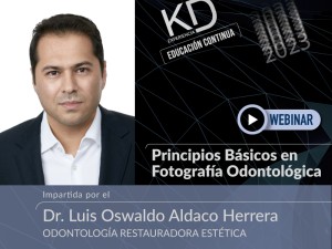 WEBINAR: PRINCIPIOS BÁSICOS EN FOTOGRAFÍA ODONTOLÓGICA